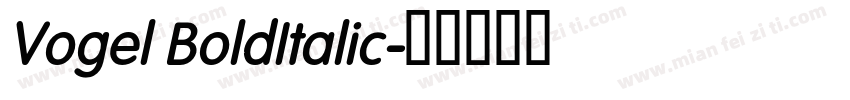 Vogel BoldItalic字体转换